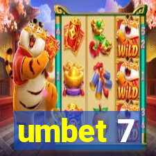 umbet 7